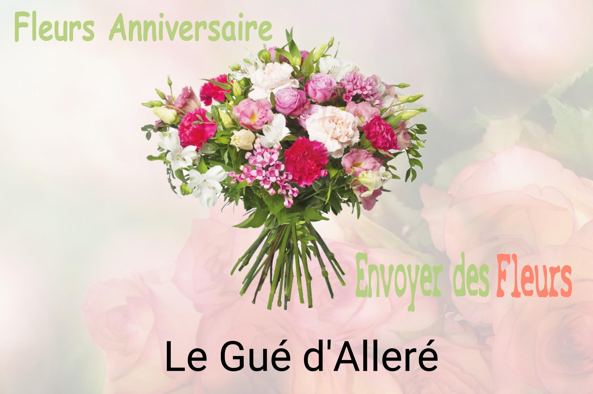Bouquet de fleurs d’anniversaire livré à Le Gué-d'Alleré